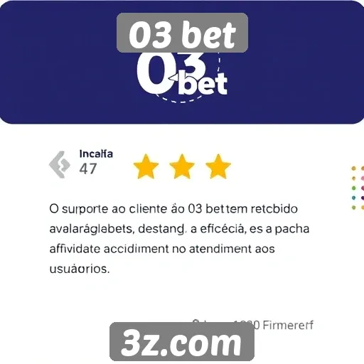 Suporte ao cliente do 03 bet recebe avaliações positivas