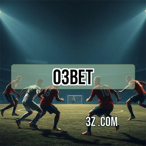 03 bet Plataforma Oficial
